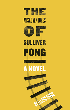 The Misadventures of Sulliver Pong_author_Leland Cheuk