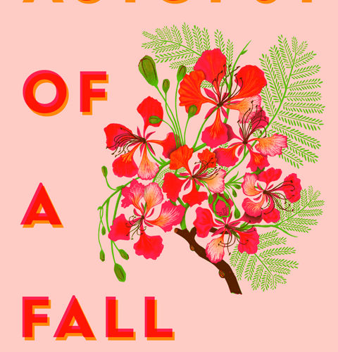 Book cover with title Autopsy of A Fall in cascading red print beside a branch of a palm-like tree with red flowers.