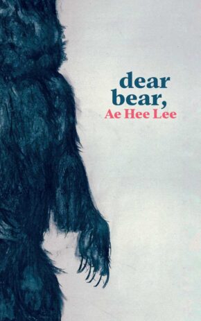 Book cover of Ae Hee Lee's dear bear, featuring a painting of part of a blue furry bear.