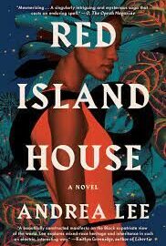 An image of the cover of Red Island House, featuring a Black woman shaded in red hues against a leafy background