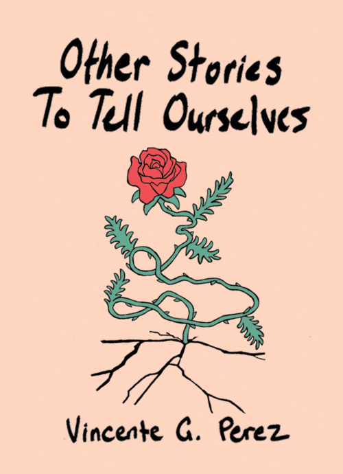 Chapbook cover image featuring author name and title in black handwritten font and a drawn rose and roots.